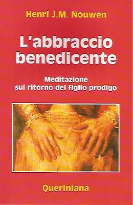 Henri_j_m_Nouwen_L abbraccio benedicente